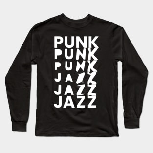 punk jazz Long Sleeve T-Shirt